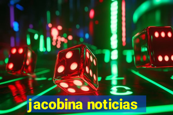 jacobina noticias